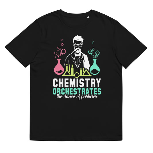 Chemistry Orchastrates the Dance of Particles Bio-Baumwoll-T-Shirt