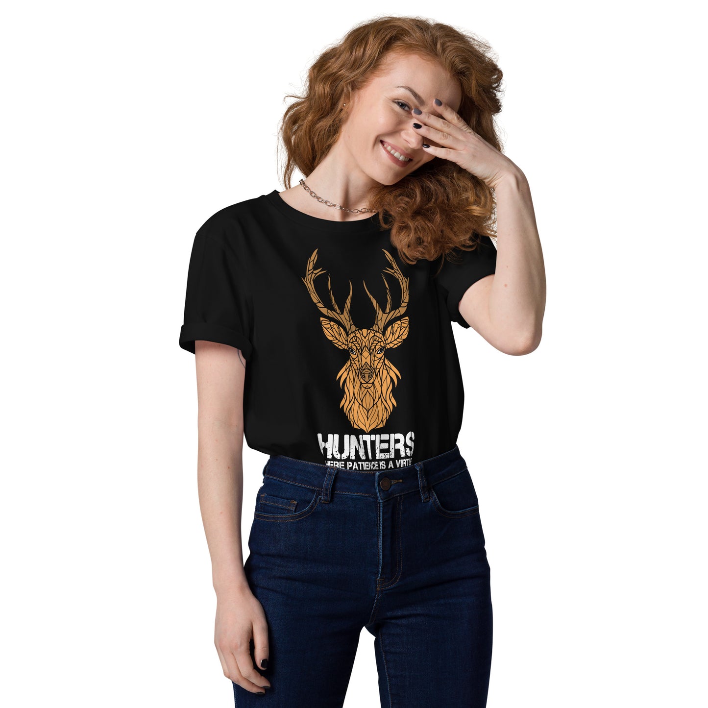 Hunters where Patience is a virtue and Peristence pays off Bio-Baumwoll-T-Shirt